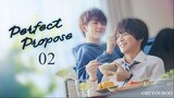 🇯🇵🌈Perfect Propose (2024) Episode 2 (Eng Subs HD)