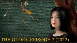 The Glory Episode 7 (2022)