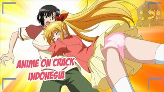 Kenapa cewe ini sangat suka kepada ku {Anime Crack Indonesia} 145