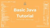 Basic Java Tutorial #9 FOR - EACH Loop _ ITERATION _ BREAK  | Eclipse - Java Packages