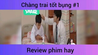 Chàng trai tốt bụng p1