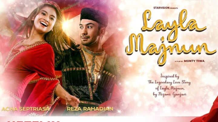 Film Layla Majnun (2021): Romantis, Indah, dan Menguras Emosi. Hidden Gem Movie?!