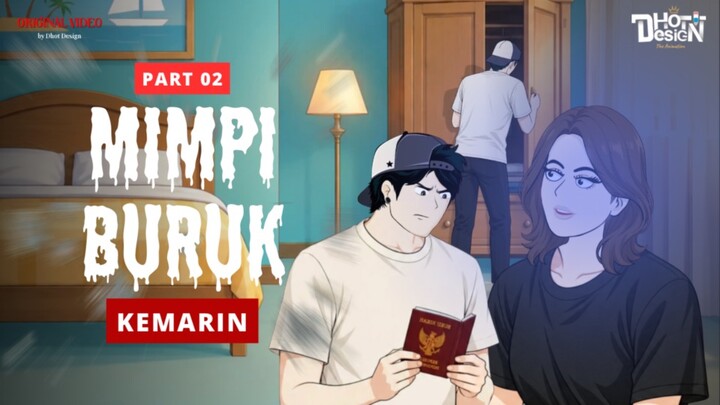 MIMPI BURUK PART 2 - Animasi Sekolah