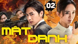 Phim Hay 2024 | MẬT DANH - TẬP 02 (Lồng Tiếng) | Siêu Hot Phim Hành Động Trung Quốc Hay Nhất 2024