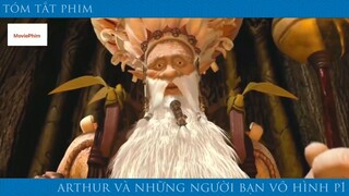 review phim Arthur và những người bạn vô hình tập 4 #reviewphimhay #reviewhay