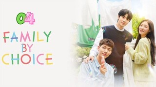 Ep 4 | Family by Choice [Eng Subs HD]