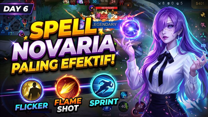 Hari Keenam Belajar Novaria: Panduan Pilihan Battle Spell Dan Cara Pakainya!