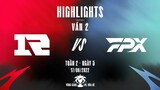 RNG vs FPX | Highlights - Game 2 | Tuần 2 Ngày 5 | LPL Mùa Hè 2022