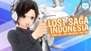 LOST SAGA INDONESIA| Rebutan, Adu Mekanik, Oke-oke - [Vtuber Indonesia]