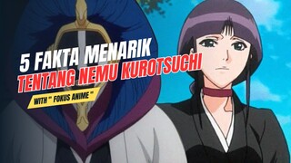 5 Fakta Menarik Tentang NEMU KUROTSUCHI | Bleach 🔥