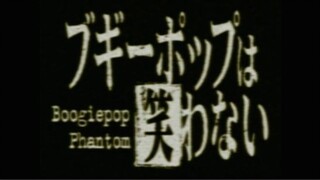 Boogiepop Phantom Episode 1 English sub