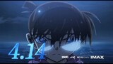 NEW TRAILER DETECTIVE CONAN MOVIE 26...PART 2...( FOLLOW ME FOR NEXT CONTENT AND SEE YOU )