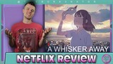 A Whisker Away Netflix Anime Movie Review