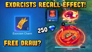 CAN YOU GET THE EXORCISTS RECALL EFFECT USING ONLY FREE DRAWS EXORCISM CHARM (250 DIAMONDS)? - MLBB