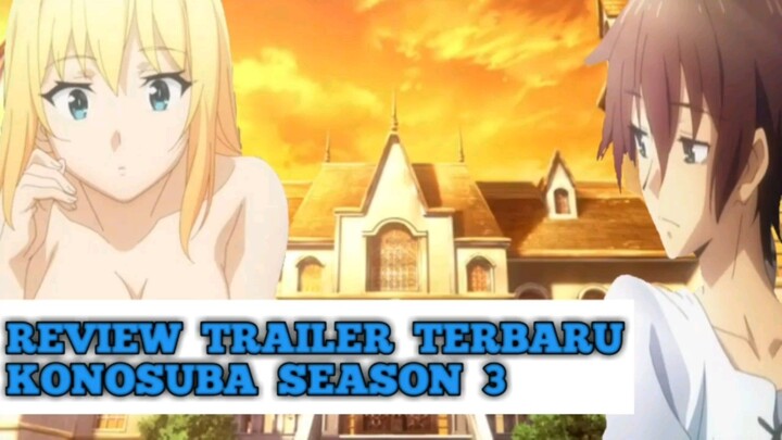 Review Trailer 2 Konsuba Season 3