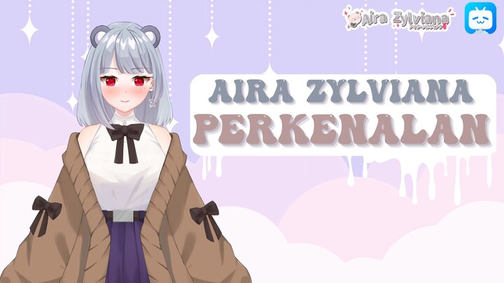 Kenalan sama Aira Zylviana yuk~