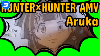 [HUNTER×HUNTER Self-drawn AMV] Aruka - Light Art_3