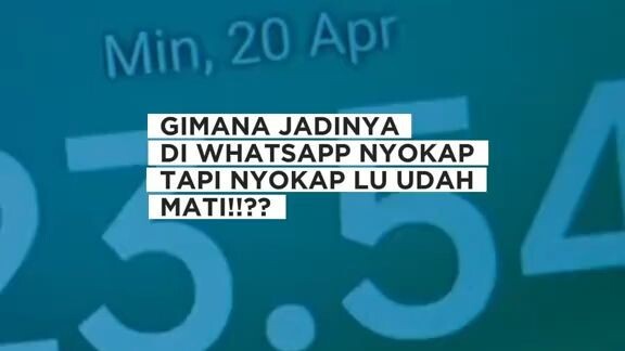 Di watsap nyokap tapi nyokap udah mokat itu gimana jon!!?