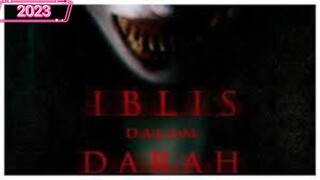 Iblis Dalam Darah (2023)