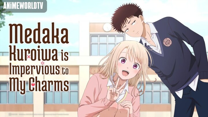 [Complete Series] Medaka Kuroiwa is Impervious to My Charms Episode 1-12