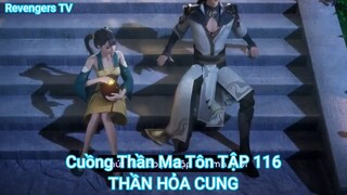 Cuồng Thần Ma Tôn TẬP 116-THẦN HỎA CUNG