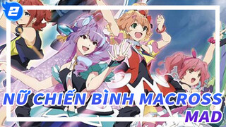 [Nữ chiến bình Macross/MAD] Bản phối hiệu đính_2