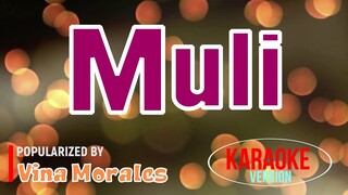 Muli - Vina Morales | Karaoke Version