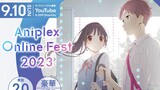 Aniplex Online Fest 2023 Announced| 10 September 2023