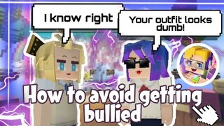8 ways to avoid getting bullied (Part 1)