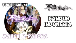 [FANDUB INDONESIA] "March mau jadi mama" - Fumetsu no Anata e