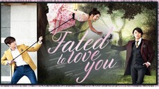 Fated to Love You Episode 16 (Tagalog Dubbed)