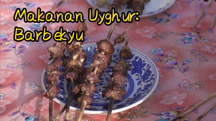 Makanan Uyghur: Barbekyu