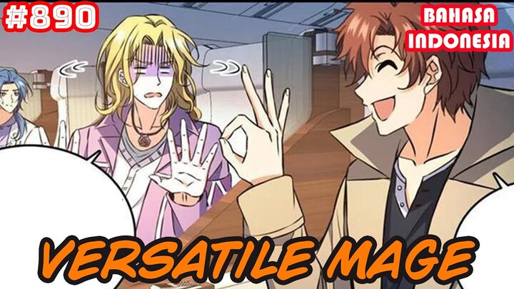 Versatile Mage | #890 | SUB INDO |