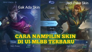 CARA NAMPILIN SKIN DI FAVORIT HERO MLBB KALIAN