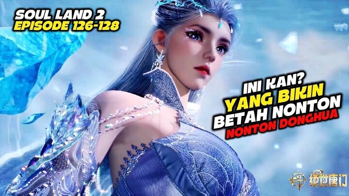 SOUL LAND 2‼️ EPS 126- 127- & 128 SUB INDONESIA BY YULIAN THE MOVIE
