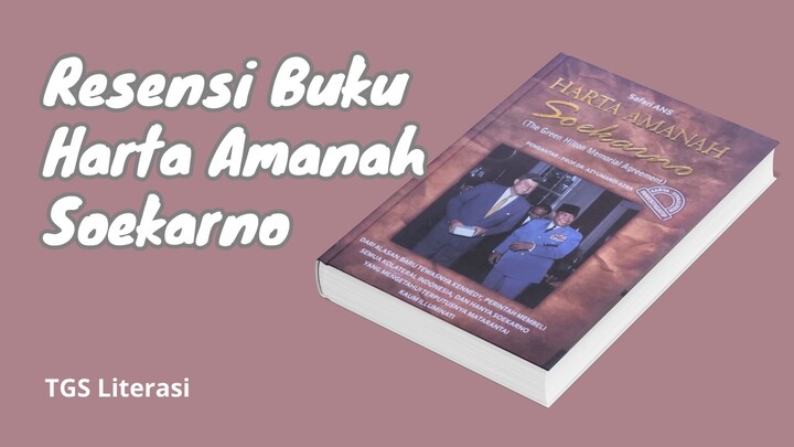 Resensi Buku Harta Amanah Soekarno