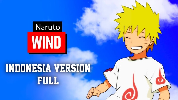 Naruto ED - Wind (Full Version) | Indonesia Cover | Yudi