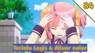 Ketika Anime Terlalu Logis Dan Diluar Nalar - Anime Crack - 84 #anime