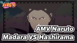 [AMV Naruto] Madara VS Hashirama