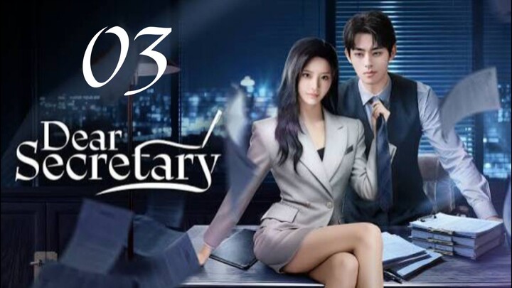 DEAR SECRETARY (2025) EP3 ENG SUB