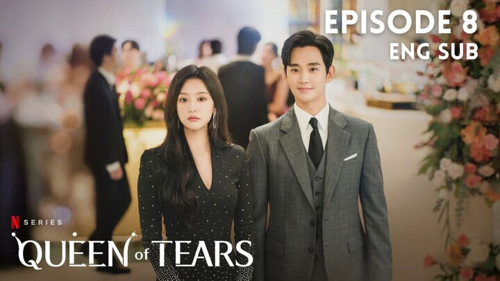 Queen of Tears Episode 8 Eng Sub 1080p