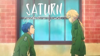 Gilbert & Violet | Violet Evergarden | Saturn | AMV