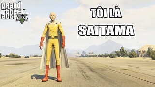 GTA V nhưng Tôi Là Saitama