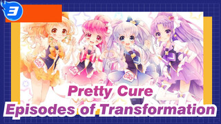 Pretty Cure| Episodes of Transformation_3