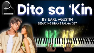 Dito sa 'Kin by Earl Agustin (Seducing Drake Palma OST) piano cover + sheet music + lyrics