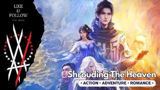 Shrouding The Heaven Episode 43 Sub Indonesia