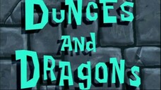 Spongebob Squarepants S4E6 Dunces and Dragons Dub Indo