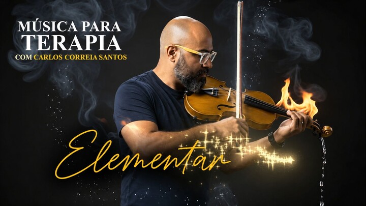 05- ELEMENTAR – Música para Terapia – Carlos Correia Santos