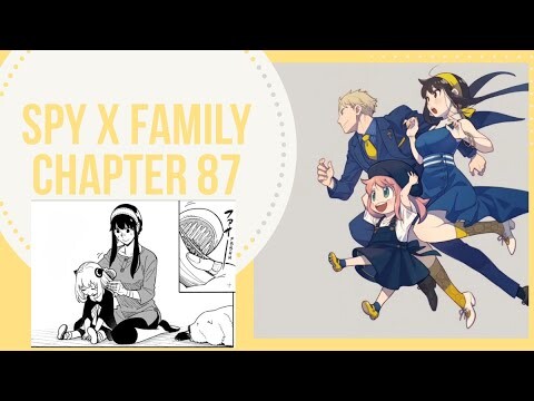 Spy x Family Chaper 87