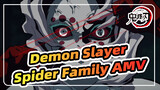 Demon Slayer
Spider Family AMV